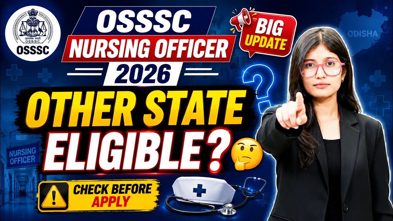 OSSSC Nursing Officer Recruitment 2026 | OSSSC Nursing Officer Eligibility 2026 | By Swara Ma'am