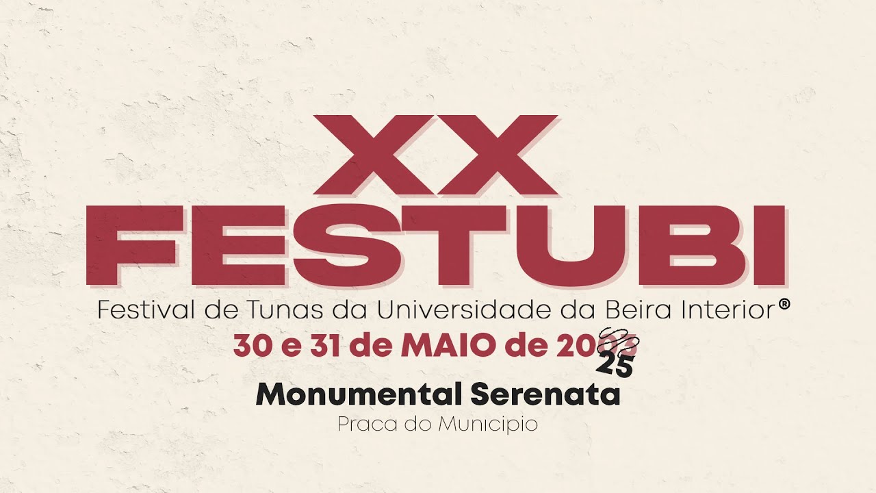 Serenatas XX FESTUBI - Festival de Tunas da Universidade da Beira Interior