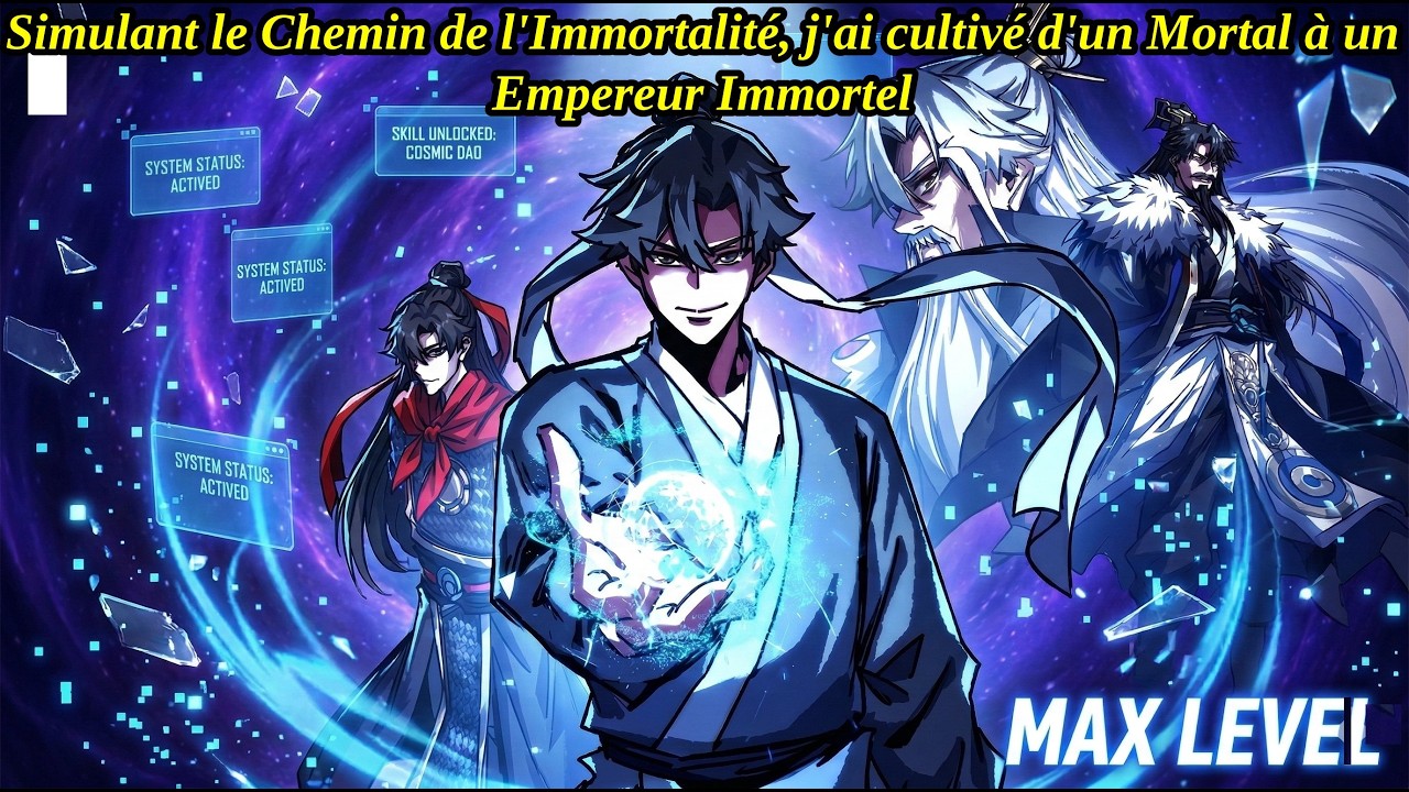 Simulant le Chemin de l'Immortalité, j'ai cultivé d'un Mortal à un Empereur Immortel – Résumé Manhwa