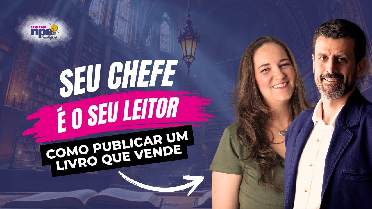 Como Publicar um Livro que conquiste o leitor e o mercado