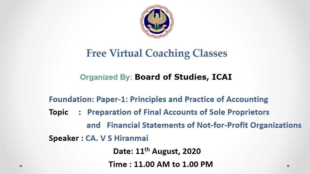 Foundation: Paper-1: Principles and Practice of Accounting: morning session- 11.08.2020