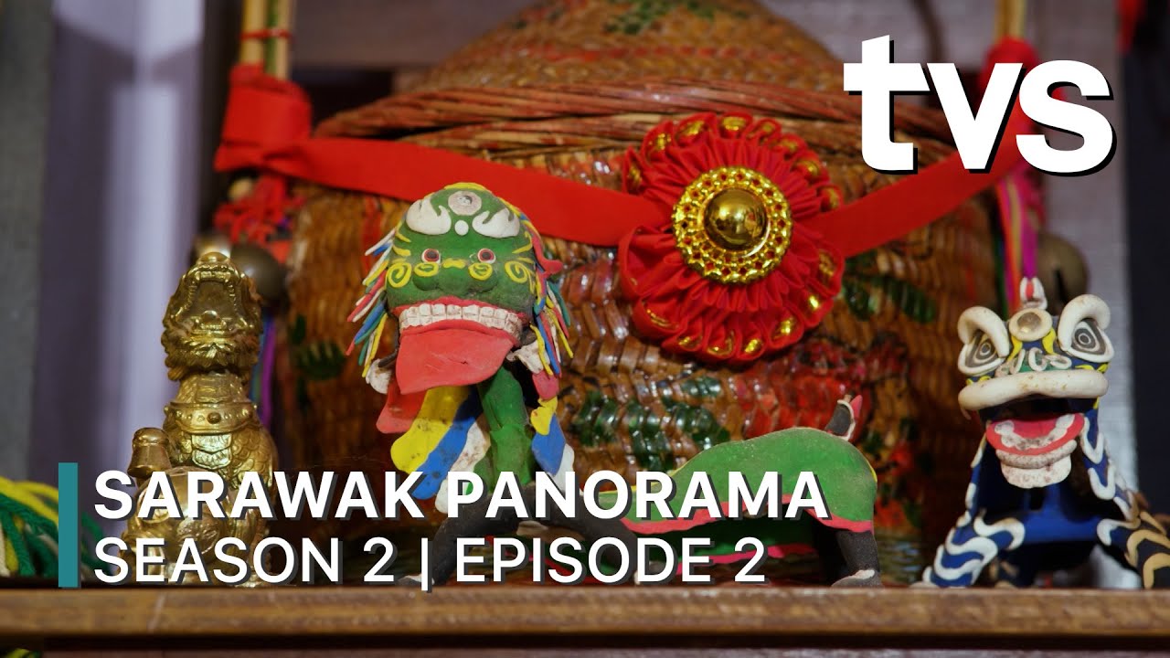 The Spirit of Hakka Lion Crafter | Sarawak Panorama Season 2 | TVS Entertainment