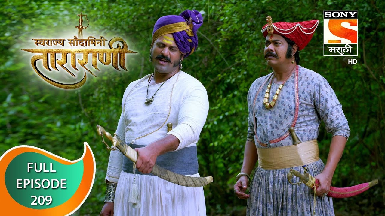 Swarajya Saudamini Tararani - स्वराज्य सौदामिनी ताराराणी - Ep 209 - Full Episode - 2nd July 2022