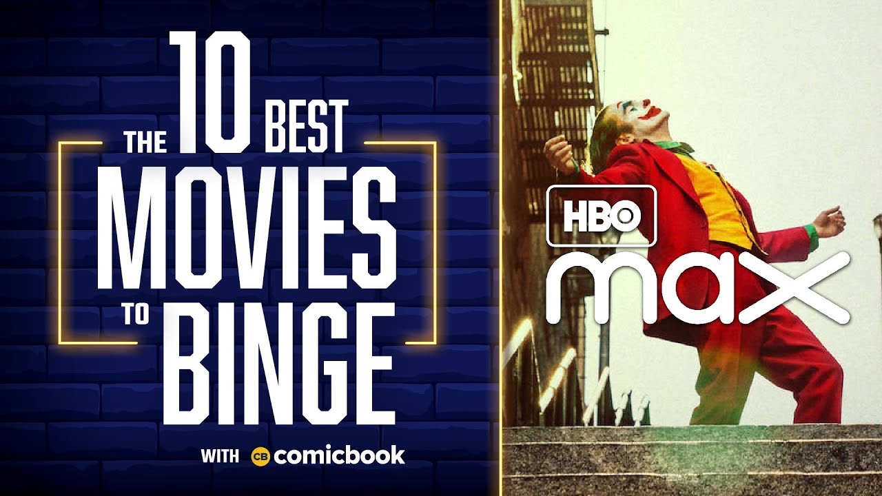 10 Best Movies to Binge on HBO MAX