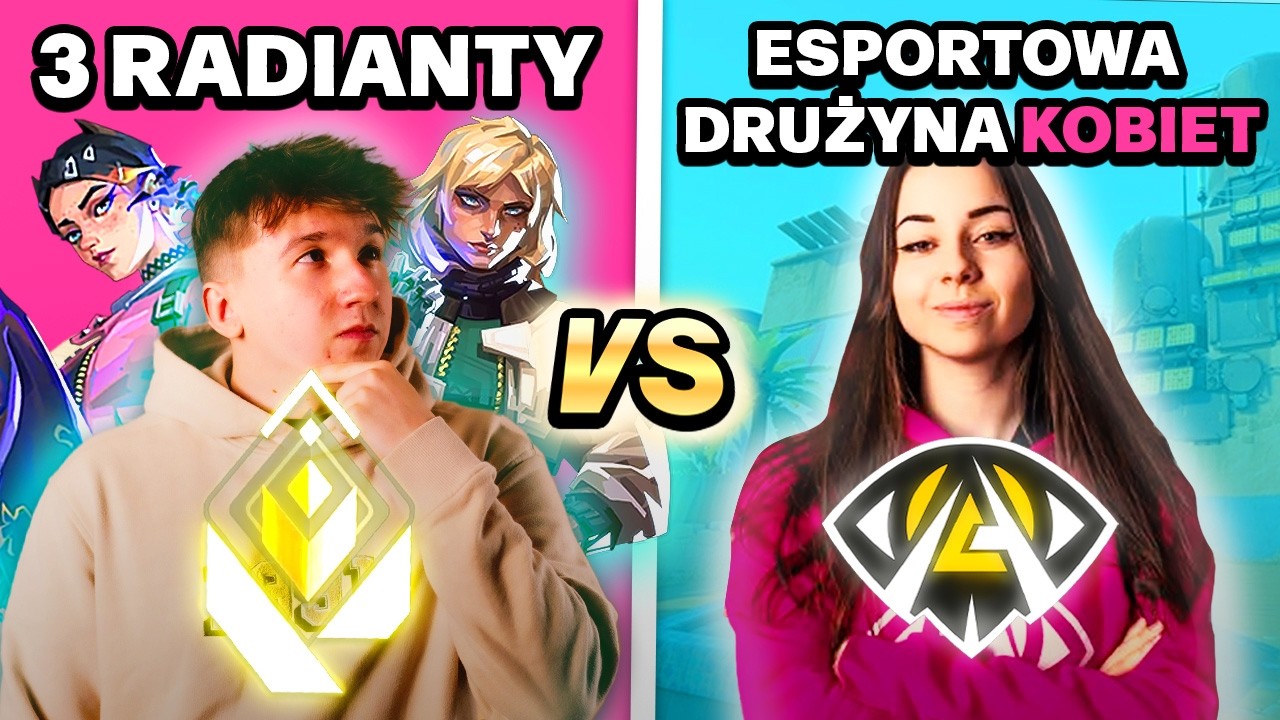 3 RADIANTY vs ESPORTOWA DRUŻYNA KOBIET!!!