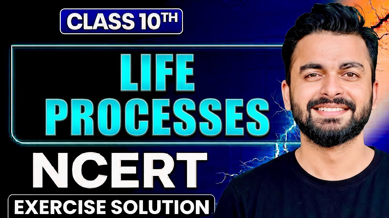 NCERT Class 10 Biology Chapter 1 Exercise Solutions 🔥 | Life Processes |CBSE 2026-27 | Adhyanics 