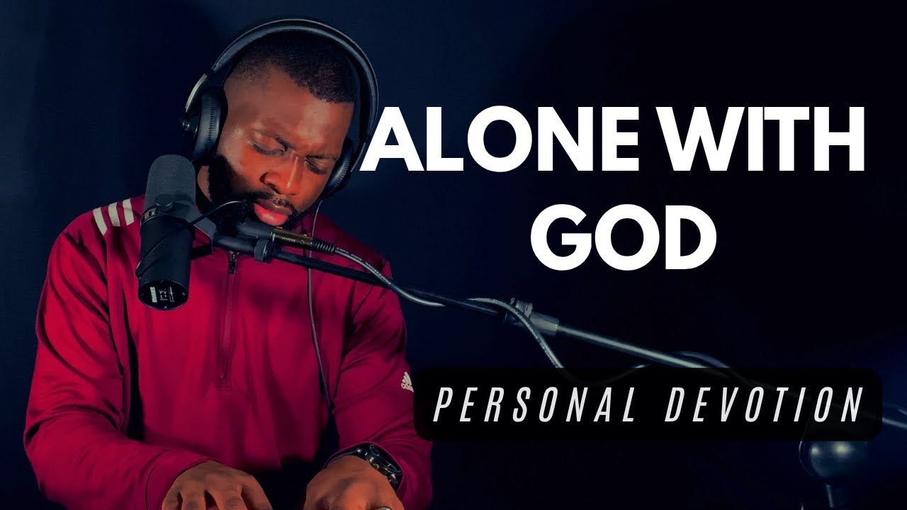 Alone With God | 1 Hour Intimate Devotion | Deep Worship -  Benni Tchomba