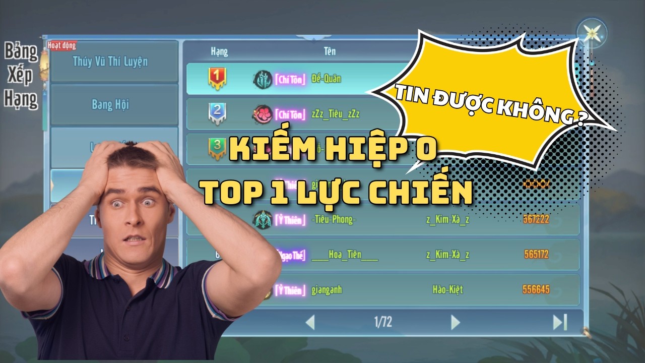 VLTK Mobile : Tin được không ? Kiếm Hiệp 0 đạt Top 1 lực chiến