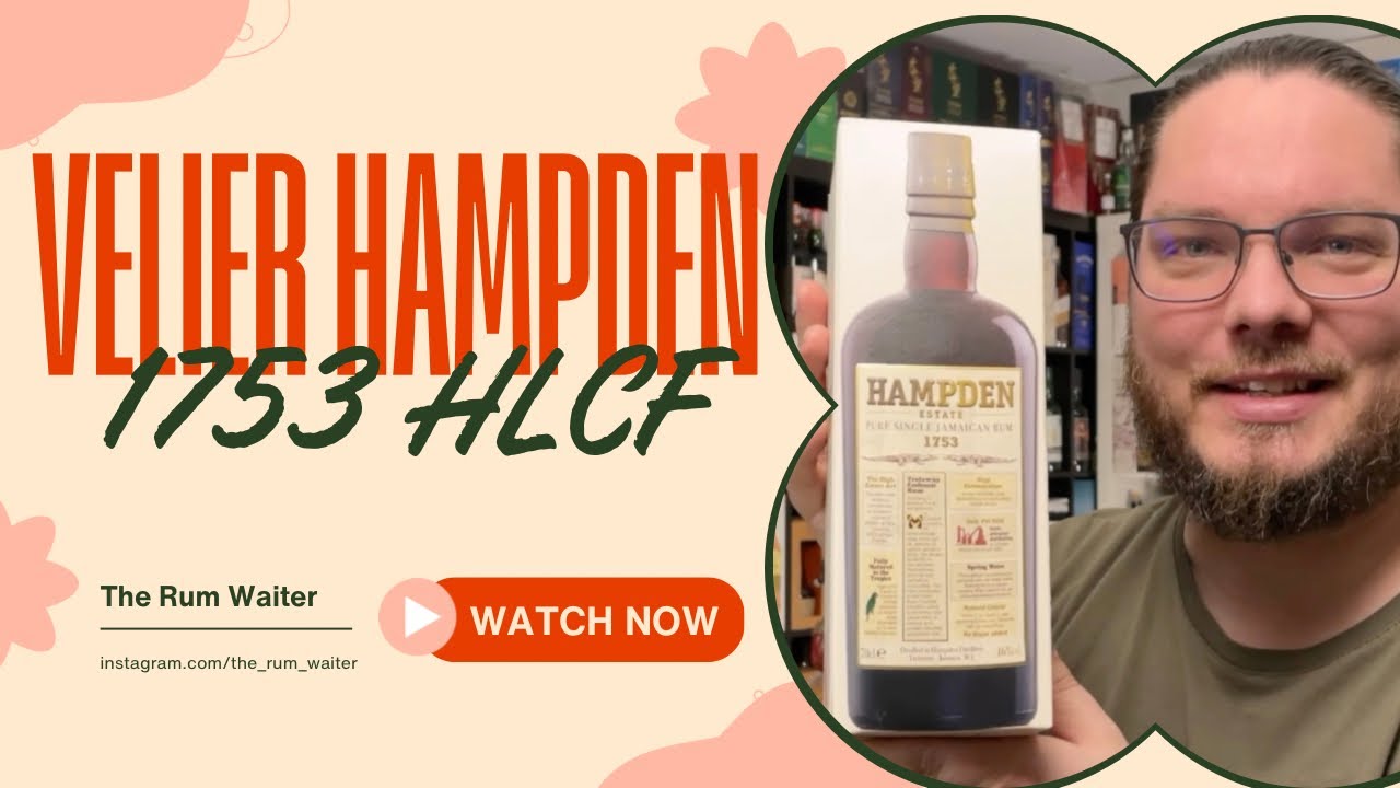 Velier Hampden 1753 Pure Single Jamaican Rum HLCF 2024 Verkostungsvideo #rumreview #rumvlog #hampden