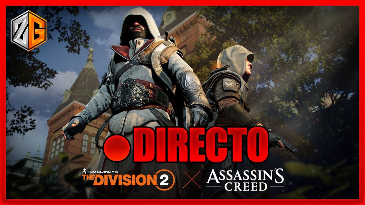 Directo! 🔴 - COLABORACIÓN Assassin's Creed y The Division 2! | #ubisoftpartner