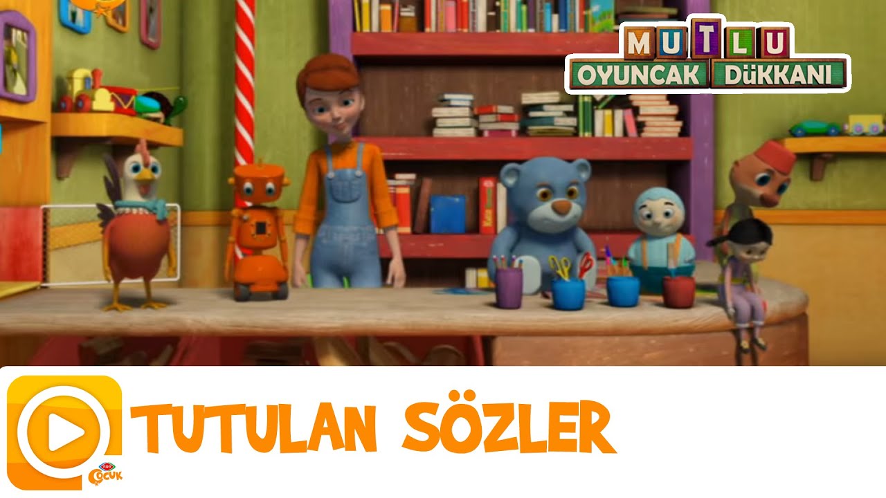 Mutlu Oyuncak Dükkanı | Tutulan Sözler
