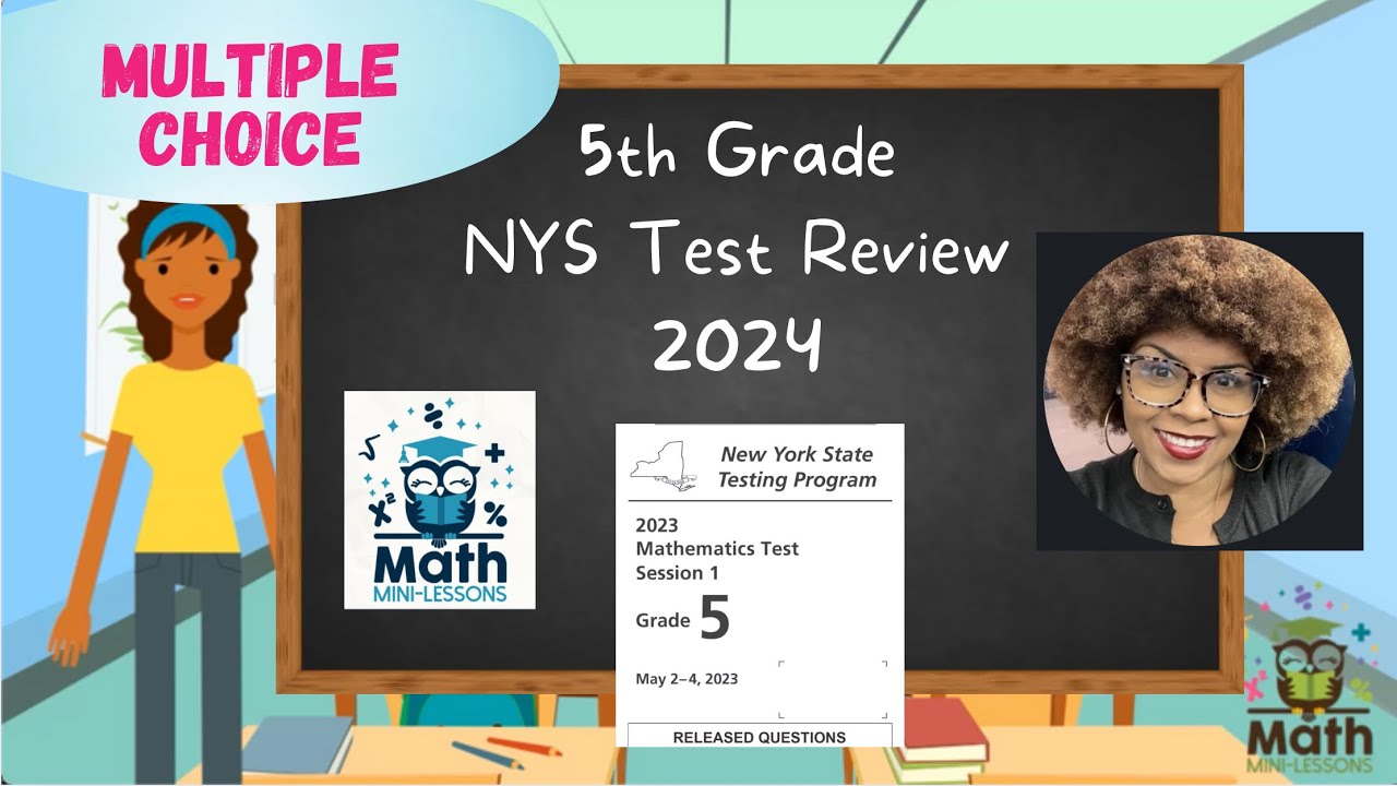 2024 5th Grade NY State Math Test Breakdown: Multiple Choice Problems