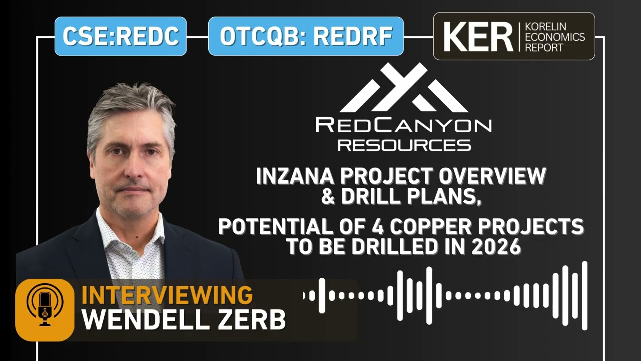 Обзор проекта Red Canyon - Inzana и планы бурения, потенциал 4 медных месторождений, разведанных ...