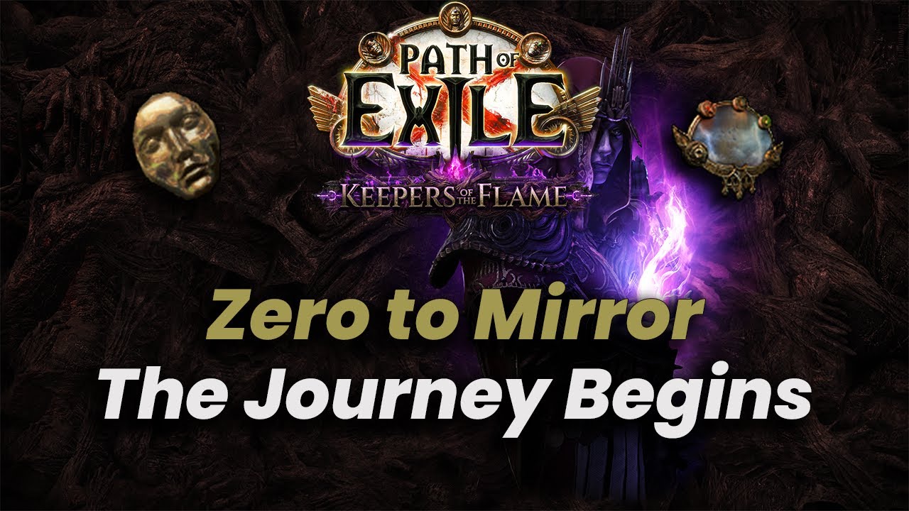 PoE 3.27 - Zero to Mirror - The Journey Begins