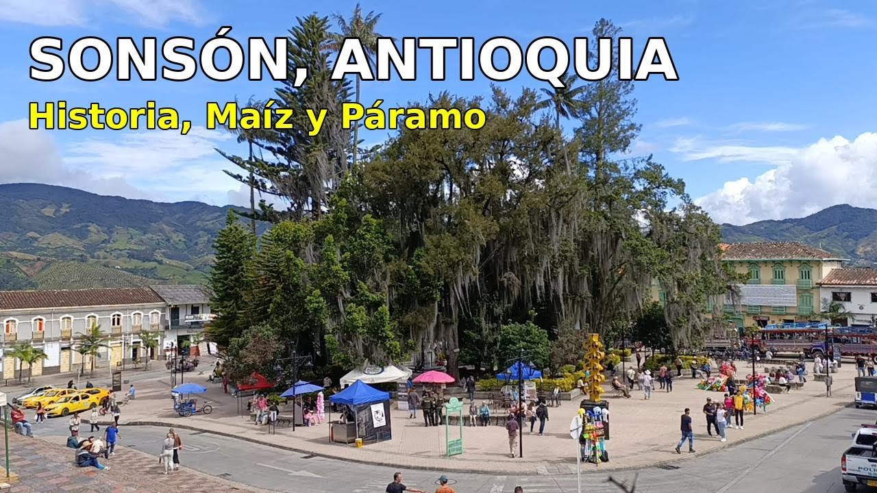 SONSÓN ANTIOQUIA, El camino de la colonización.
