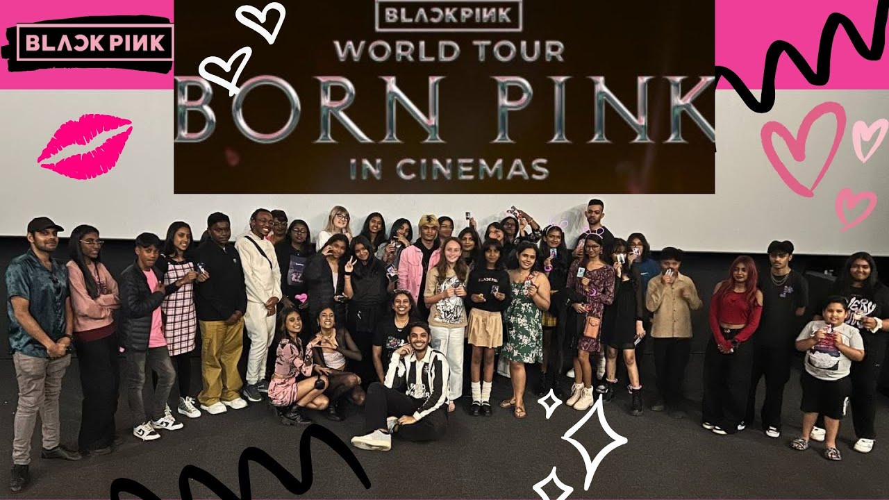 BlackPink World Tour #BornPink screening #fangirling