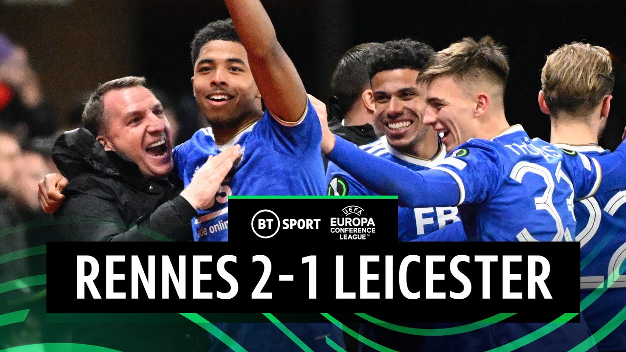 Rennes v Leicester City (2-1) | Fofana Returns To Help Foxes Through | Conference League Highlights