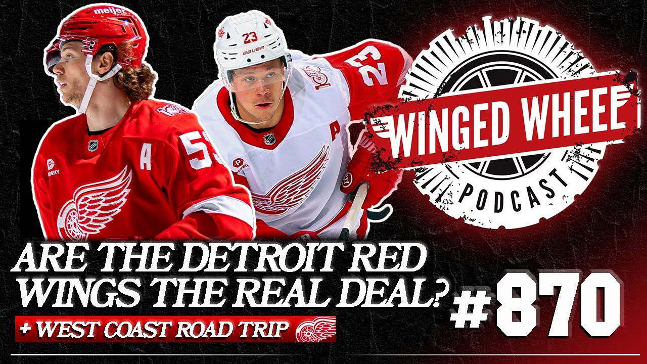 ARE THE RED WINGS THE REAL DEAL? - Winged Wheel Podcast - Nov. 2nd, 2025