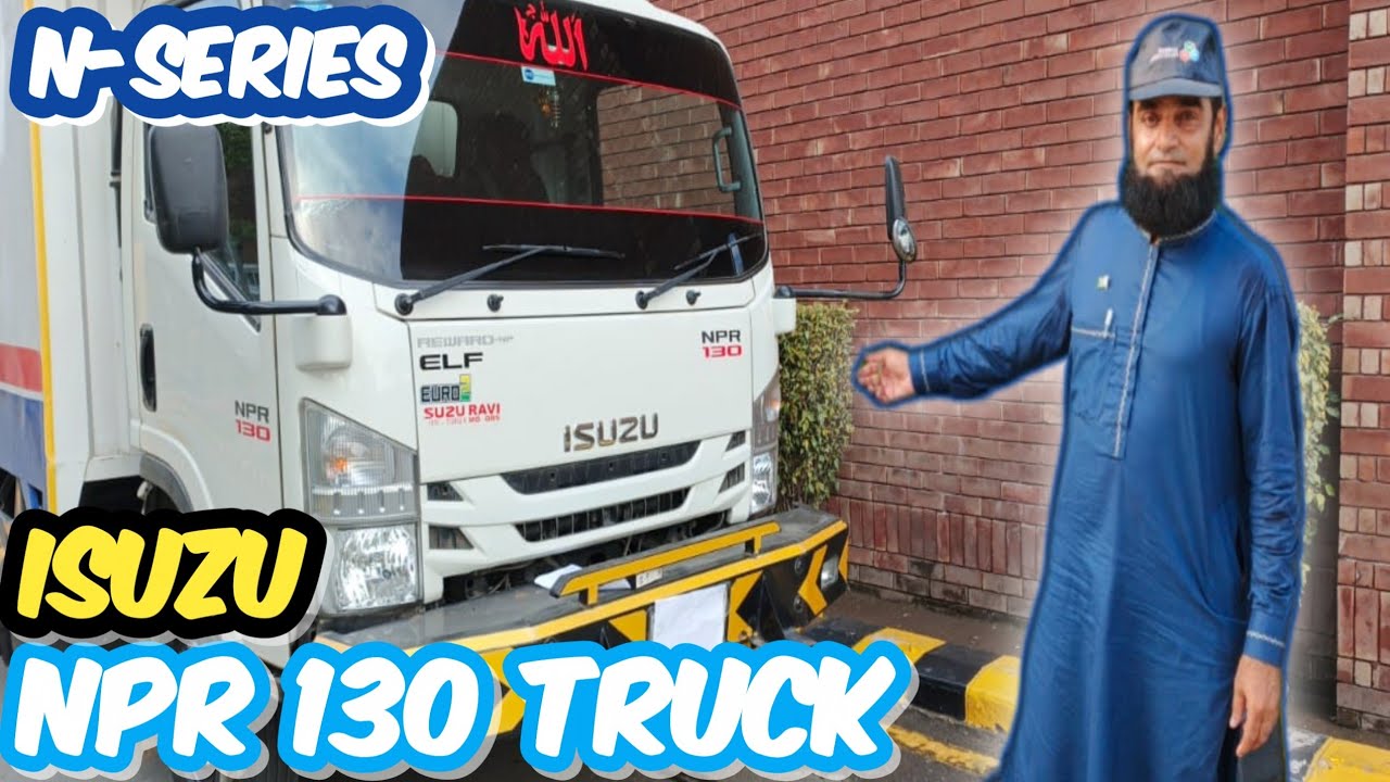 ISUZU NPR, N-SERIES MODEL 2024-25 TRUCK, EXPERT REVIEW