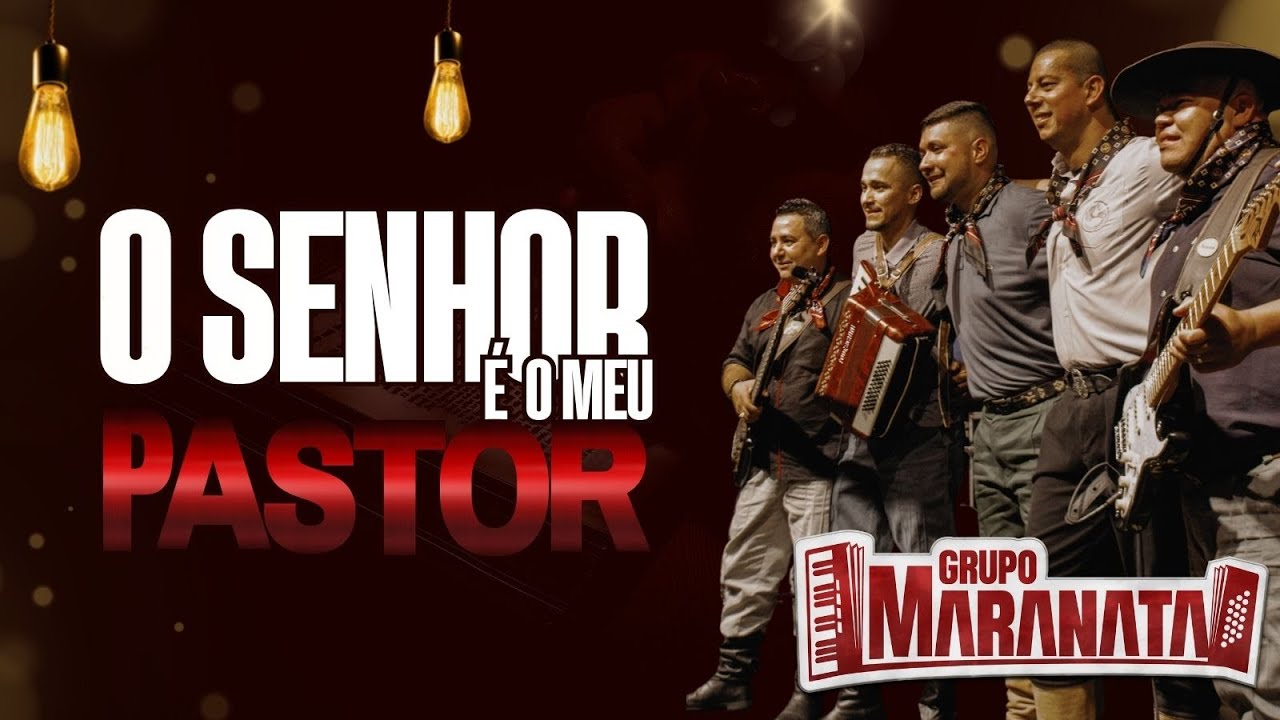 O SENHOR É O MEU PASTOR | Grupo Maranata (CLIPE OFICIAL) #music