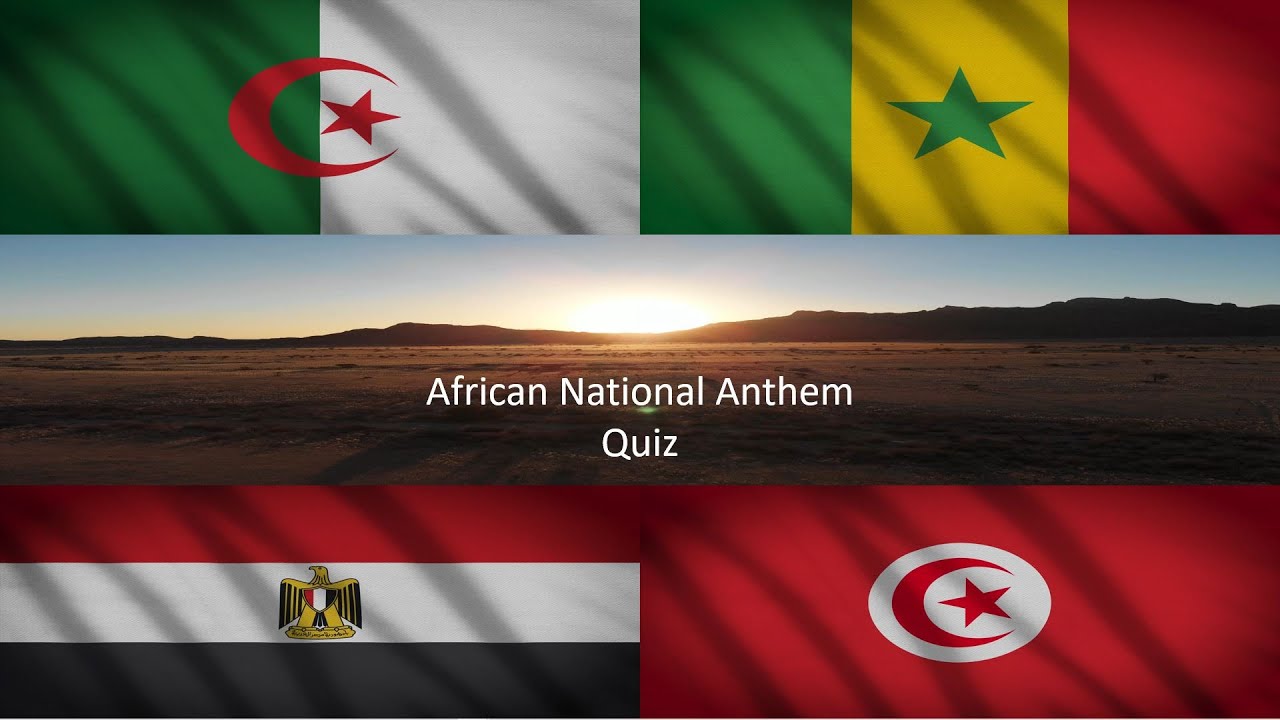 African National Anthem Quiz
