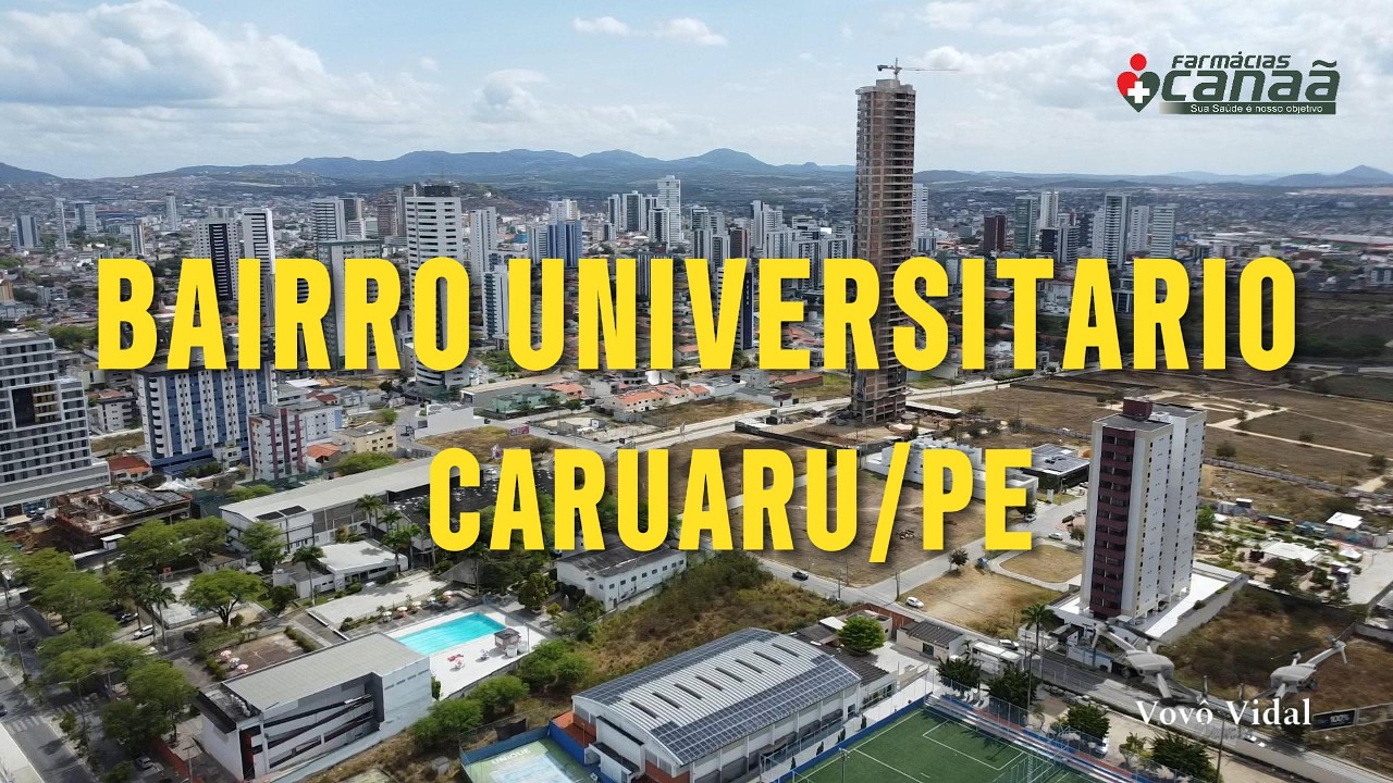 Bairro Universitário - Caruaru-PE