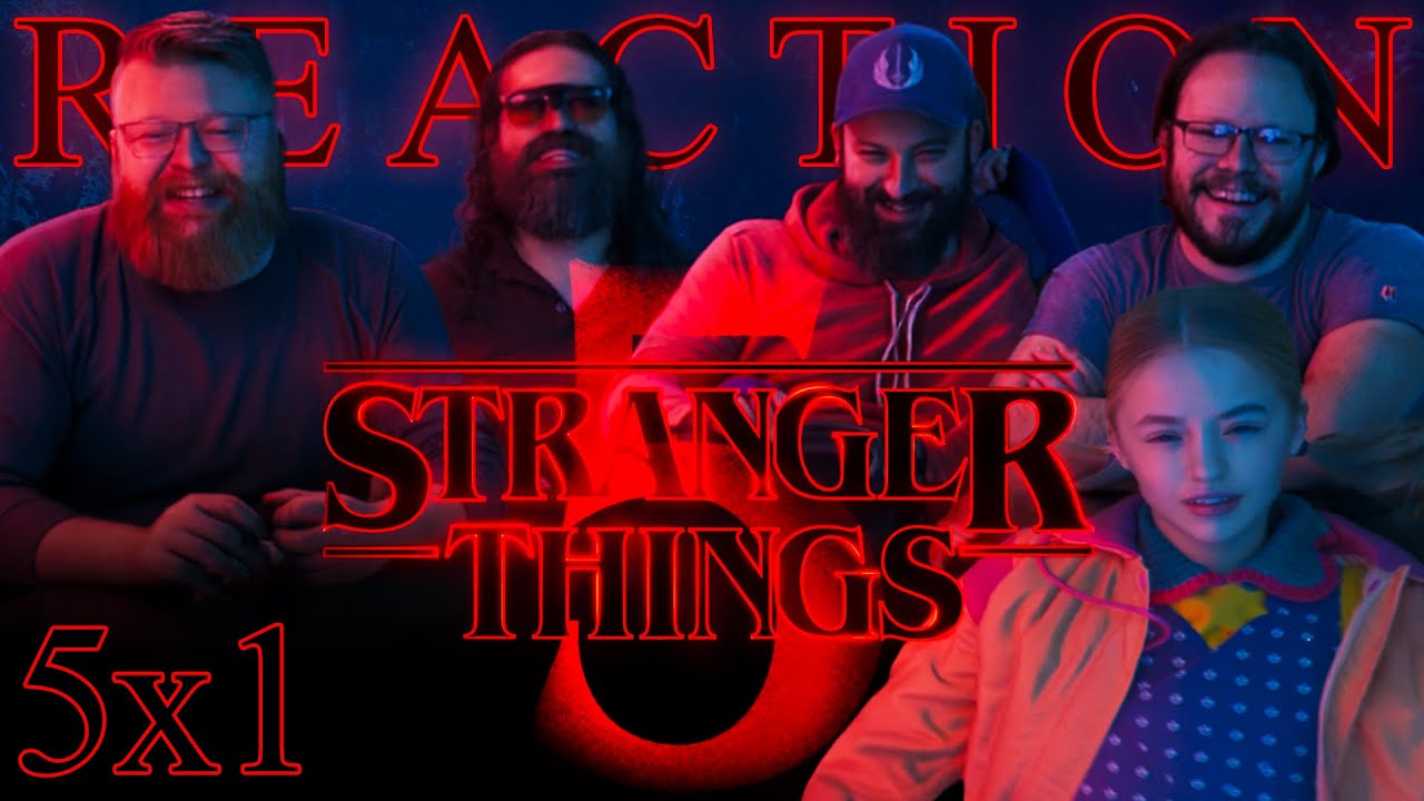 Stranger Things 5x1 REACTION!! 