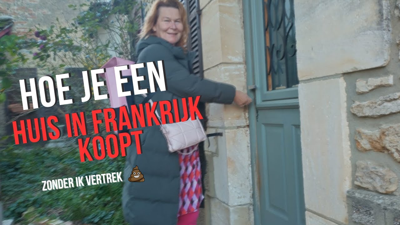 een huis in Frankrijk kopen? Zo hebben wij dit gedaan