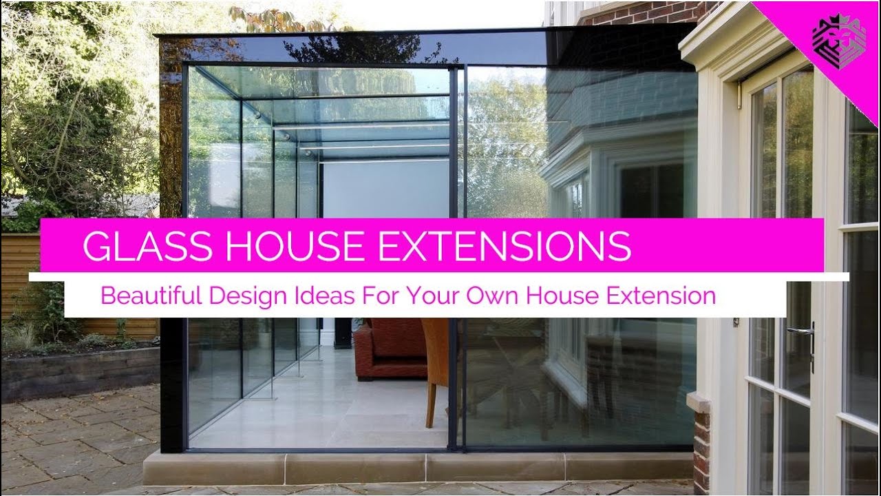 Glass Extensions | Beautiful House Extensions Design Ideas | AVONPRESS DESIGN STUDIO