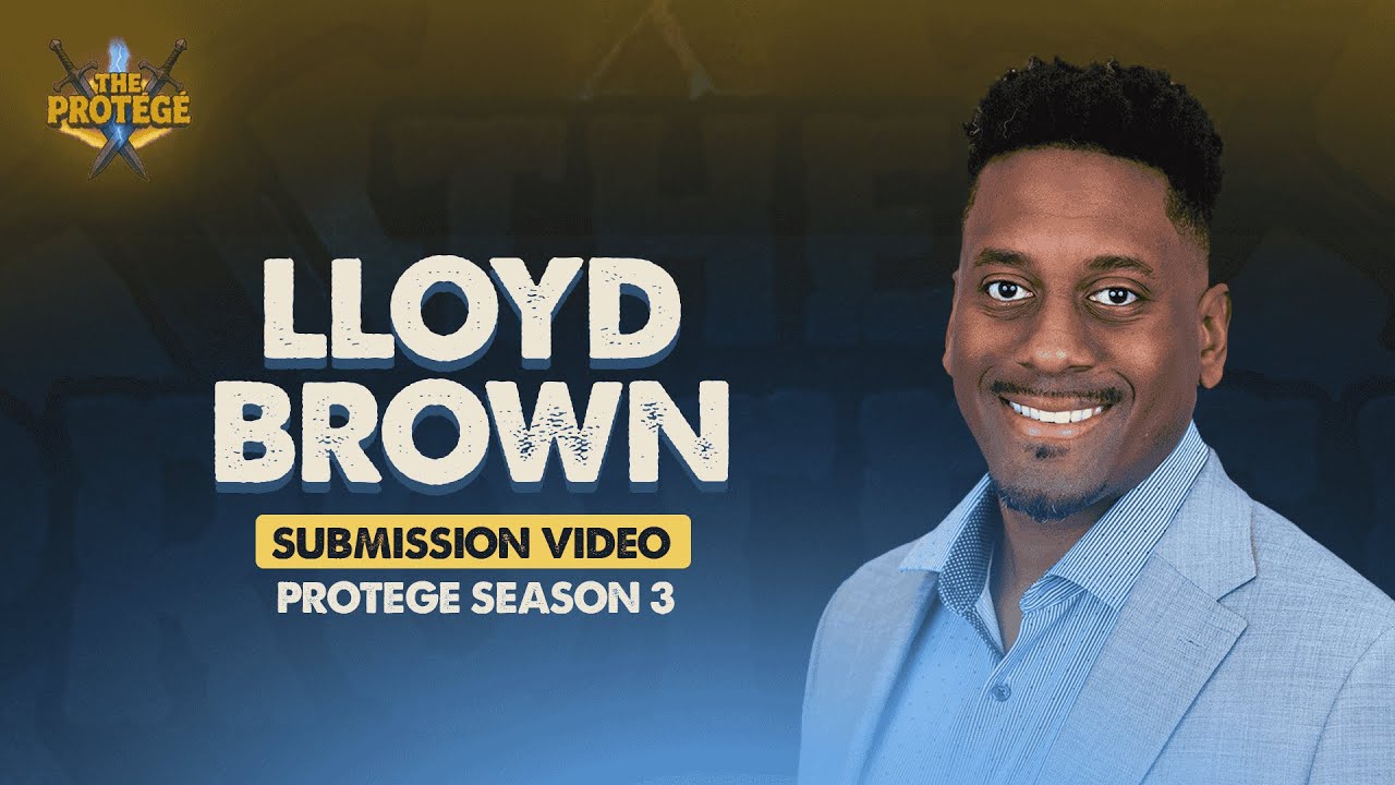 Lloyd Brown &ndash; Video Submission | The Prot&eacute;g&eacute; Season 3