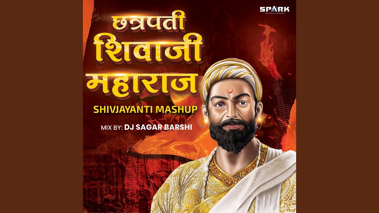 Chhatrapati Shivaji Maharaj Shivjayanti Mashup
