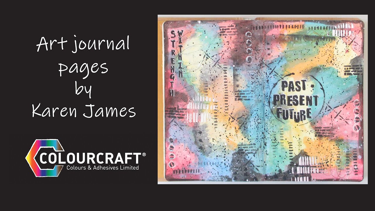 Art Journal pages using Colourcraft acrylic inks by Karen