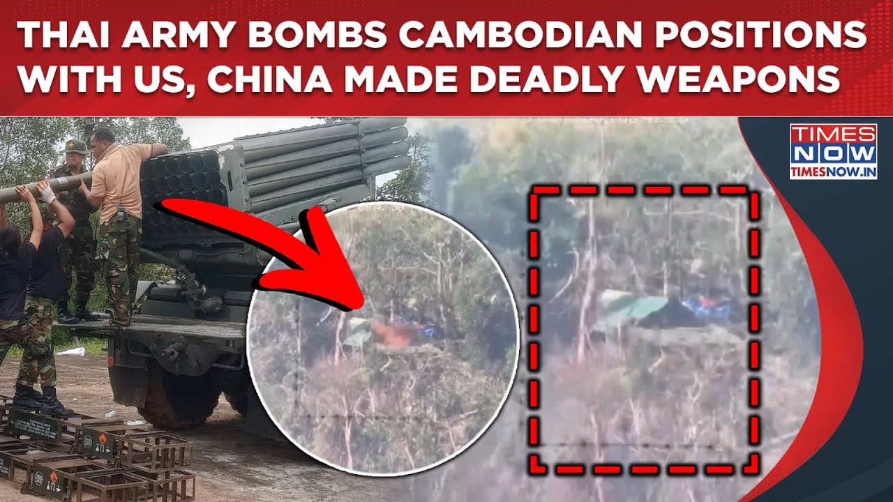 On Cam: Thailand Military Use These Deadly Weapons To Blow Up Cambodian Army Positions Near Border