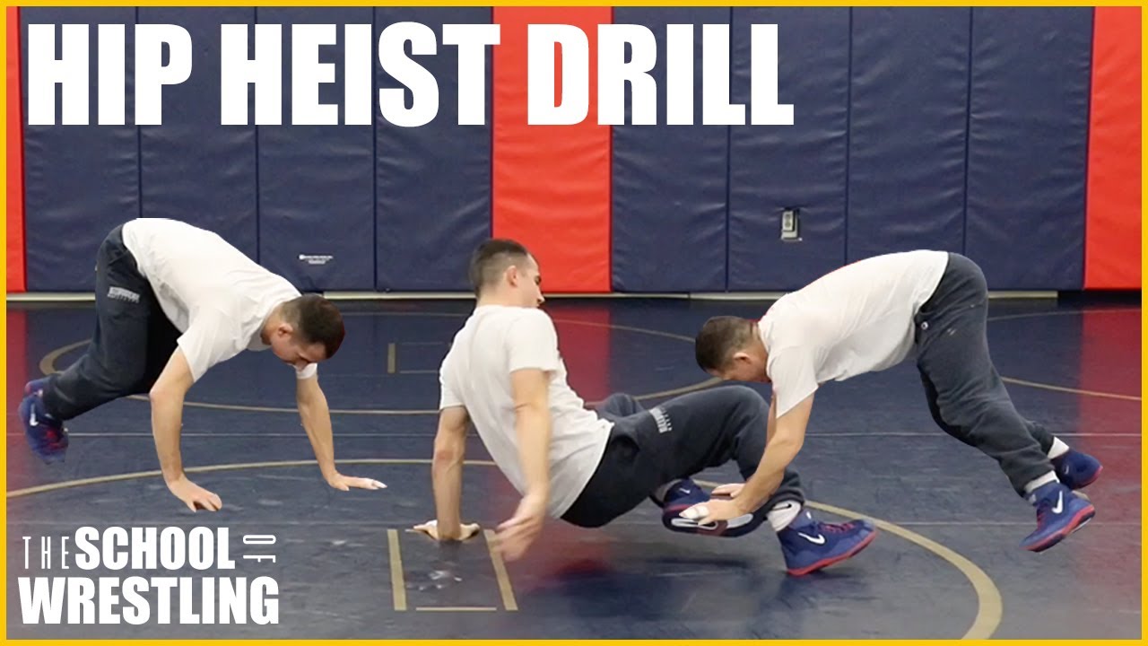 Hip Heist Drill For Wrestling - The School of Wrestling Technique