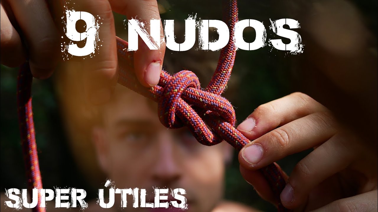 TOP 7 NUDOS de SUPERVIVENCIA y monta&ntilde;a🔥 que DEBERIAS CONOCER