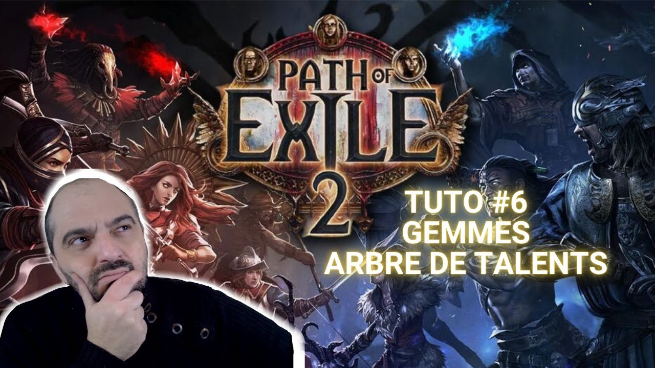 Trucs et Astuces POE2 : Les GEMMES ET L'ARBRE DE TALENTS !