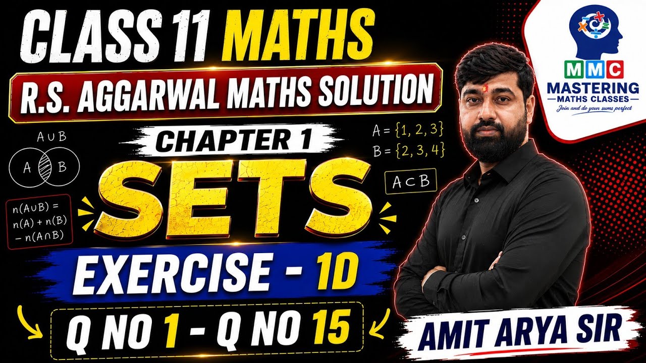 Class 11th Maths R S Aggarwal | Chapter 1 Sets📚| Exercise 1D Solutions ✅| Step-by-Step Explanation!
