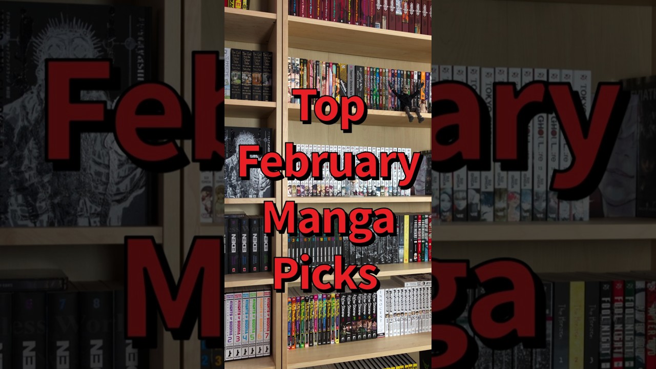 Top Manga Releases You Can&rsquo;t Miss &ndash; February 2026 #manga #mangarecommendations #newmanga