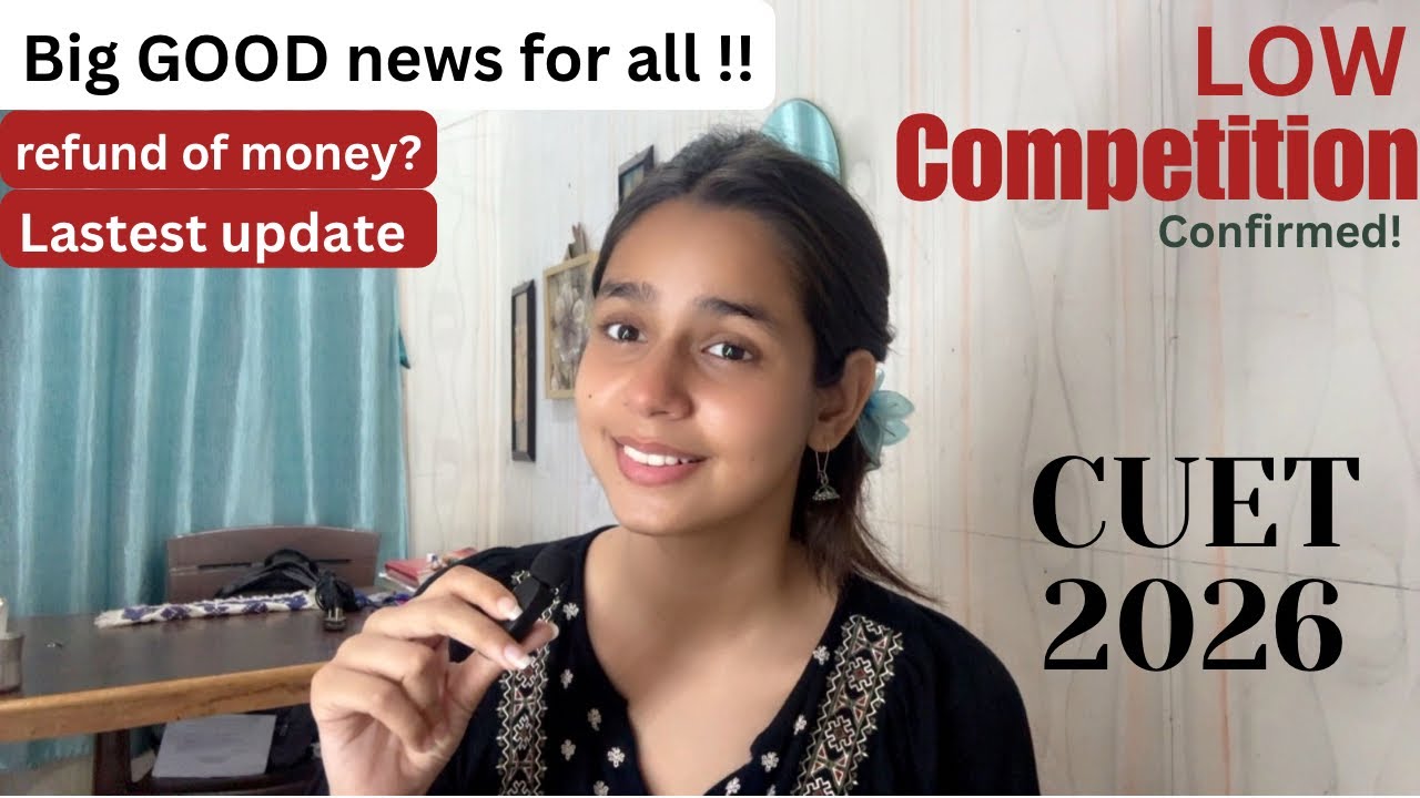 Biggest GOOD news for all CUET UG 2026 students | Big update by NTA! Low competition this year?