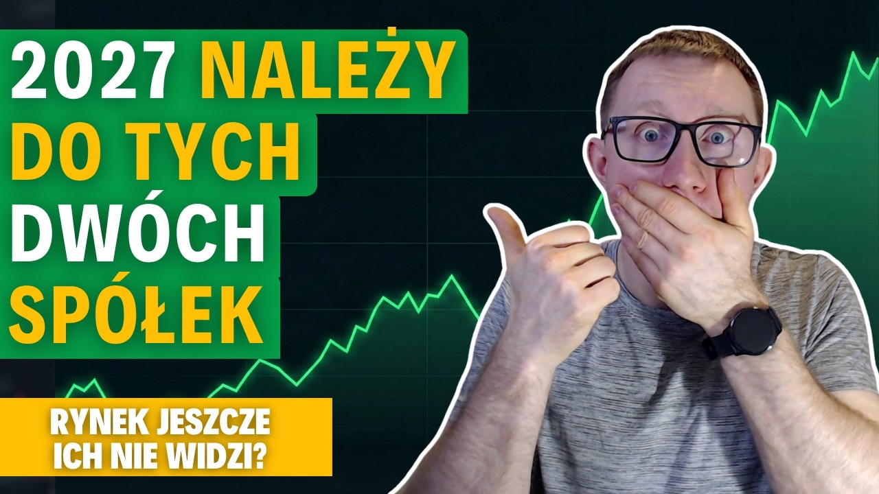 Te Sp&oacute;łki Przeskalują Się W 2027 Roku! Obserwuj Je!