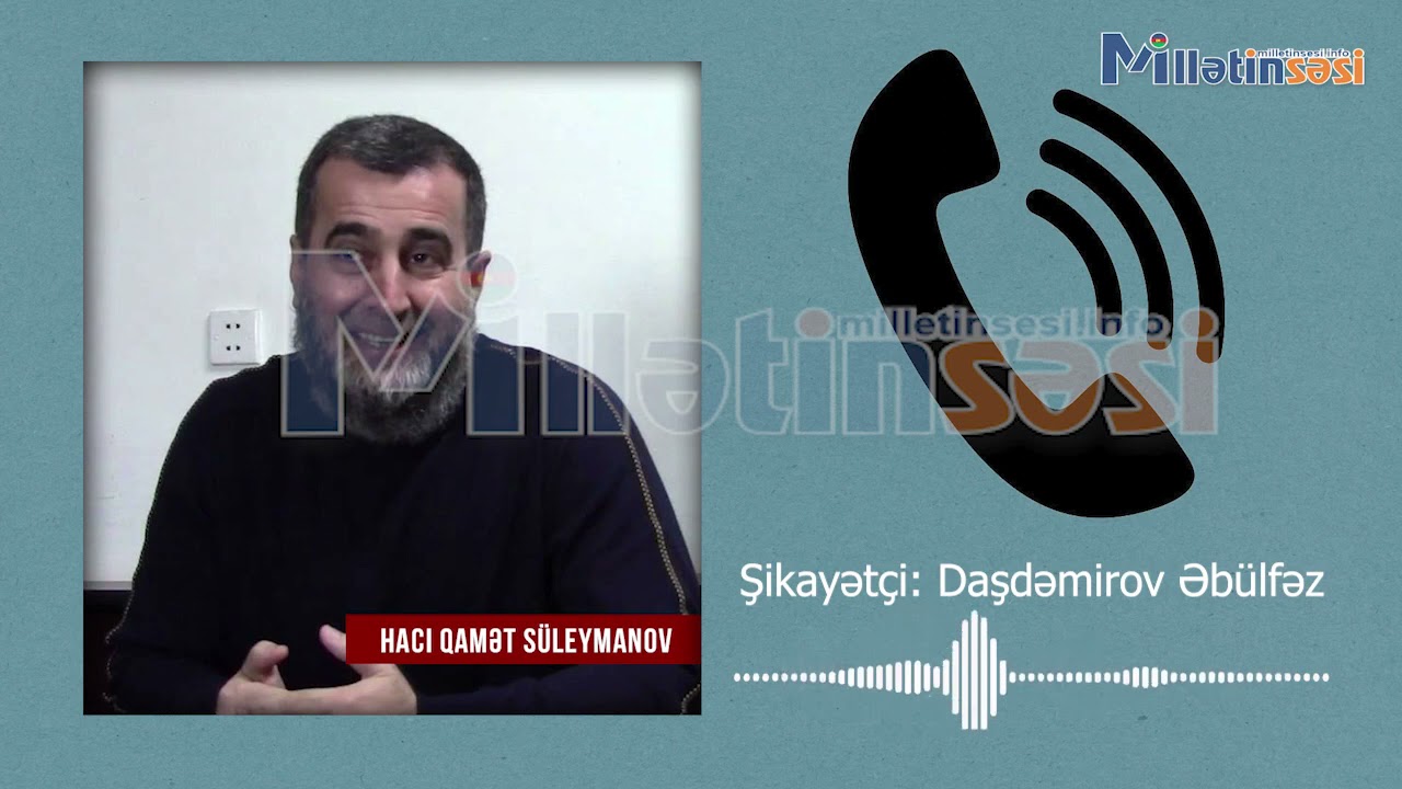 Qamət Süleymanov Moskvada yaşayan işadamı Əbülfəz Daşdəmirovun 305000 dollarını niyə qaytarmir?!