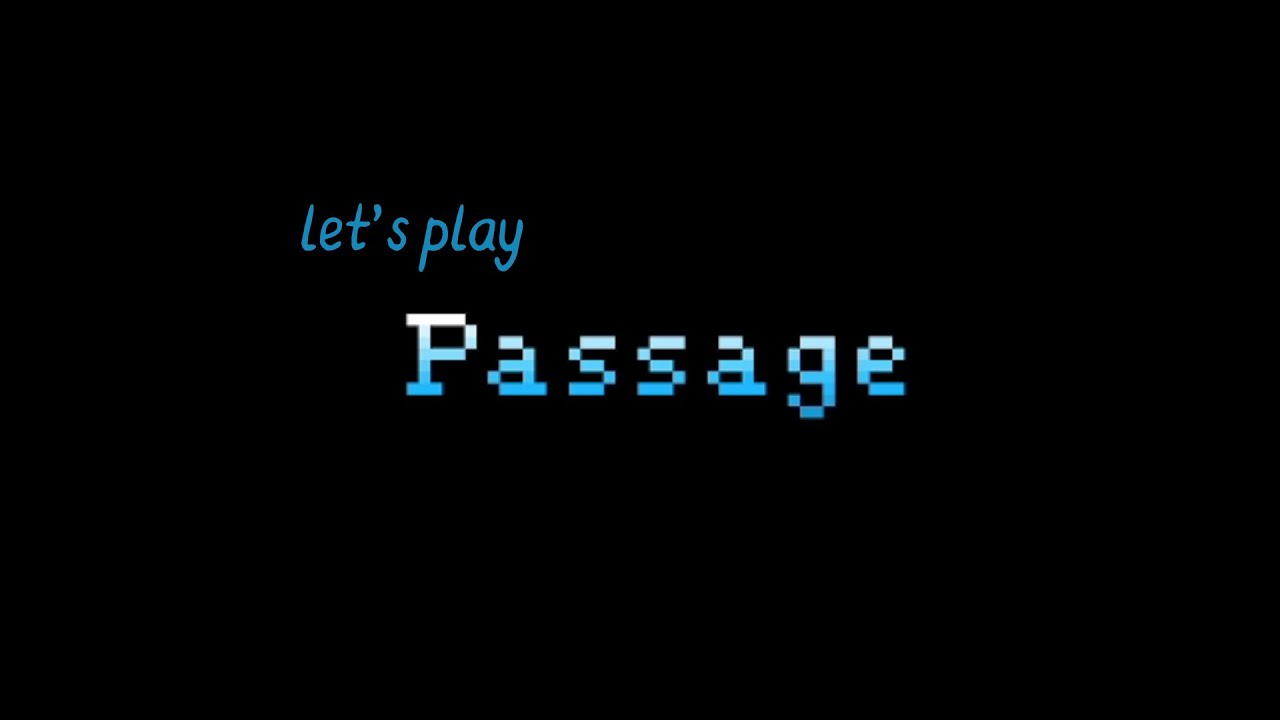 Let's Play Passage