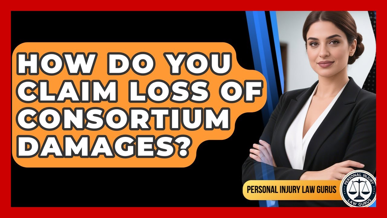 How Do You Claim Loss Of Consortium Damages? - Personal Injury Law Gurus