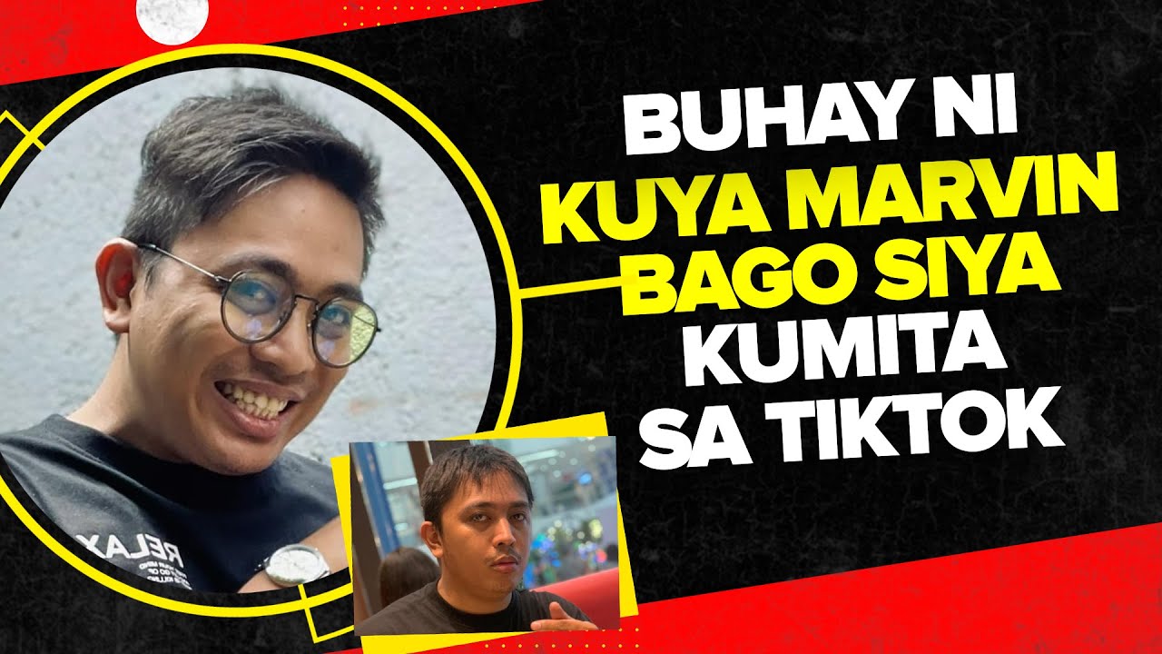 Ang Buhay Ni Kuya Marvin Bago Siya Kumita Sa TikTok | Chinkee Tan