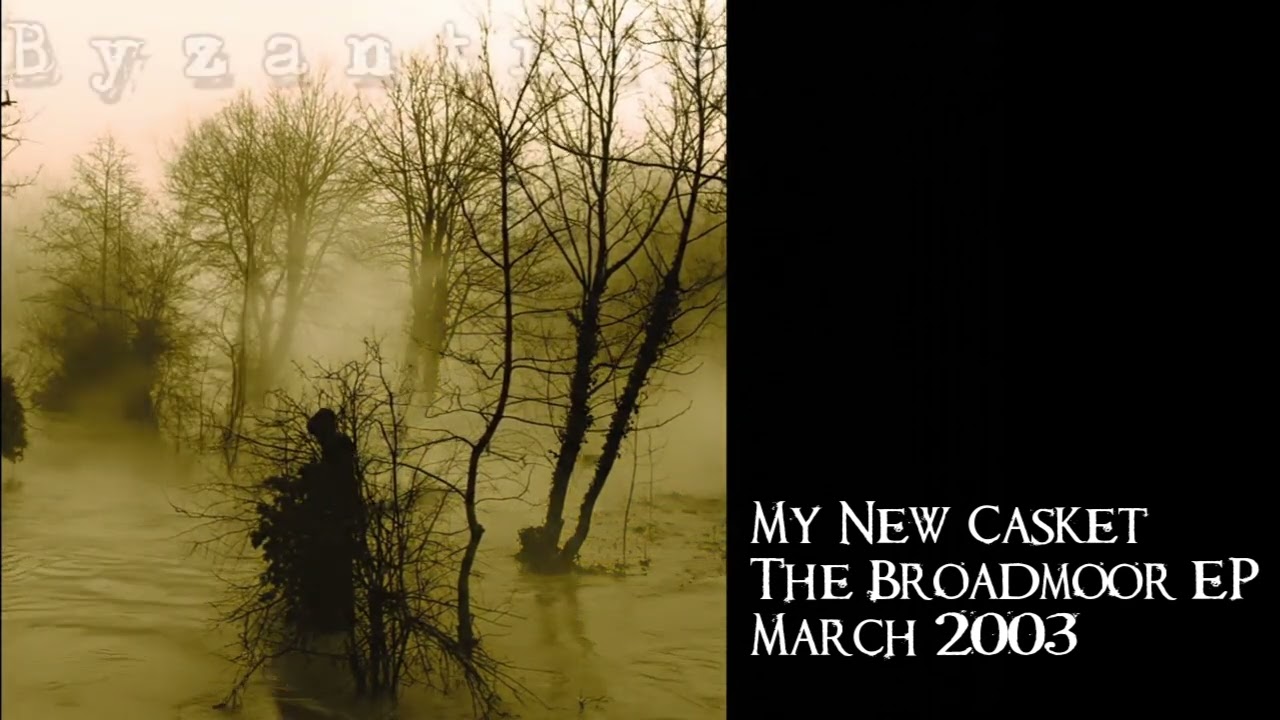 BYZANTINE - MY NEW CASKET - BROADMOOR EP (OFFICIAL AUDIO)