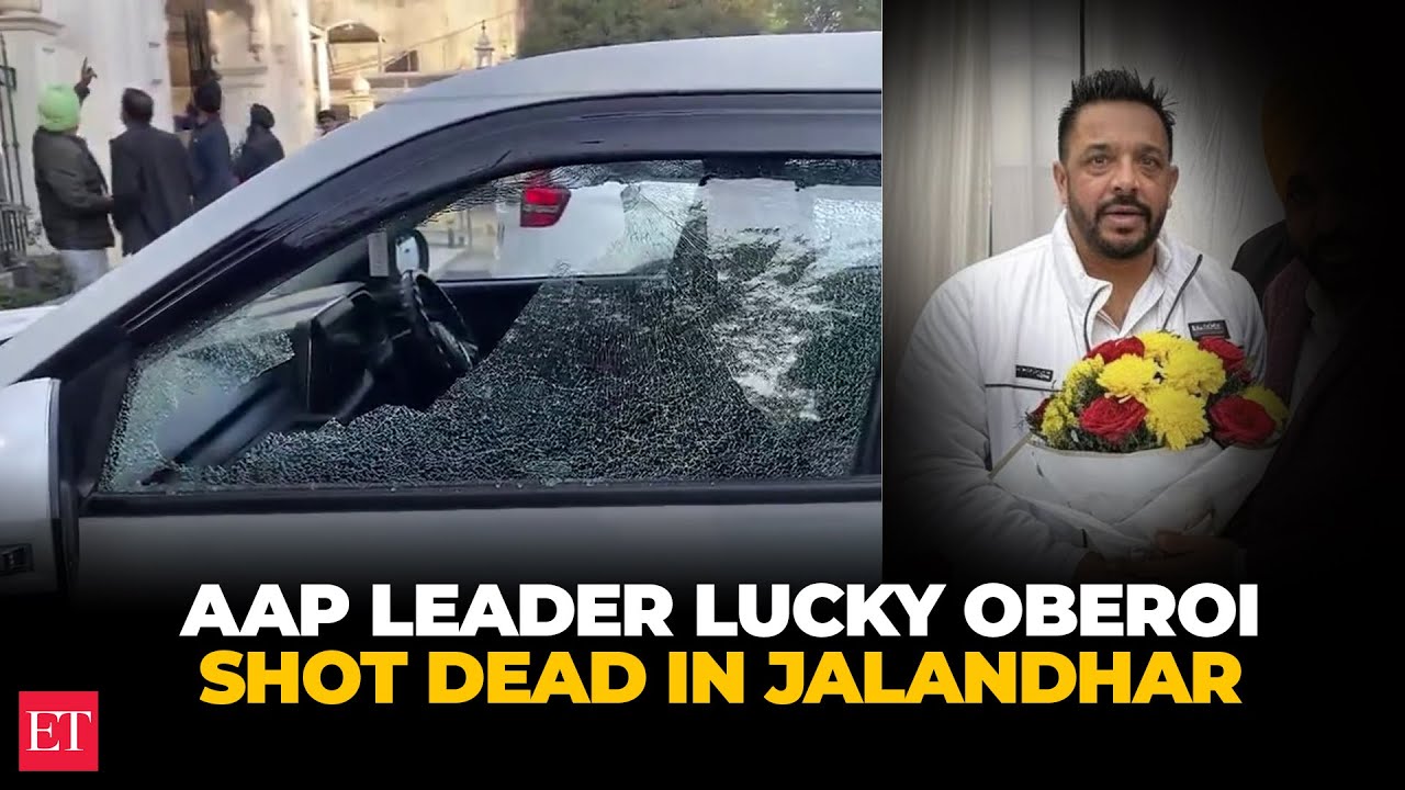 AAP leader Lucky Oberoi shot dead outside Jalandhar Gurdwara, 7-8 bullets fired on chest & head
