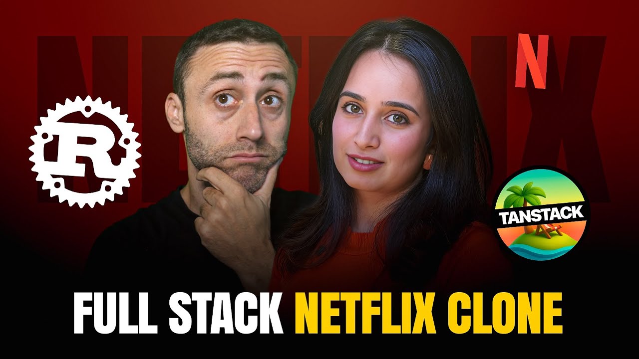 Full-Stack Netflix Clone in React & Rust
