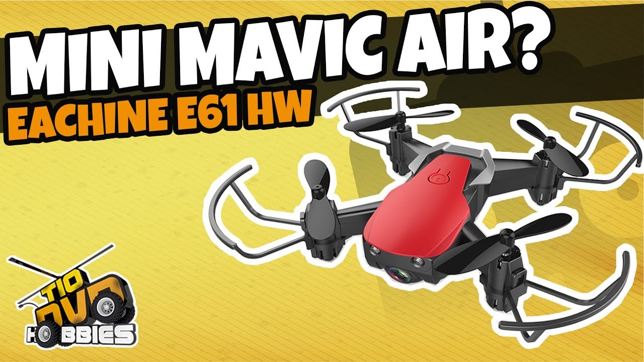 MINI DJI MAVIC AIR? DRONE EACHINE E61 HW - UNBOXING E VOO