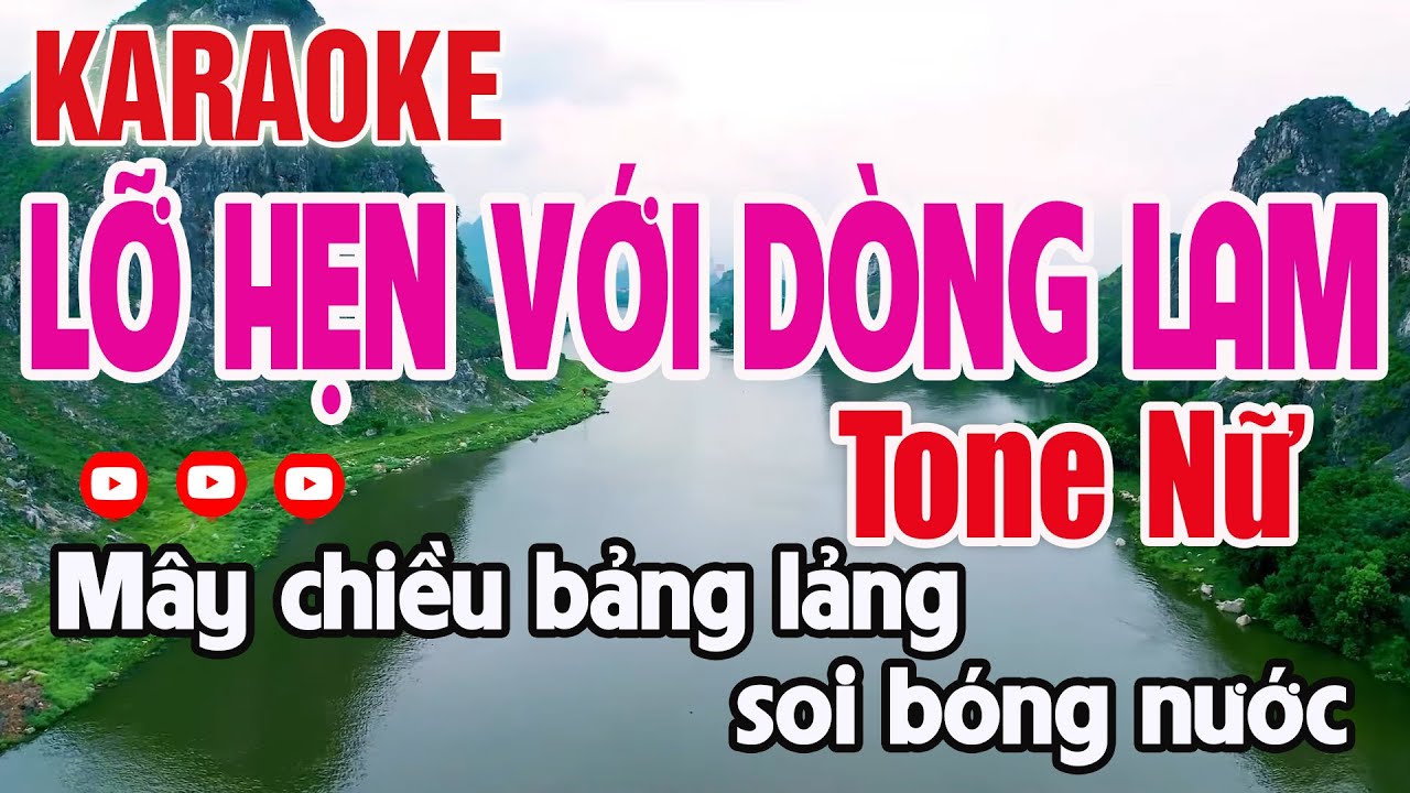 Lỡ Hẹn Với Dòng Lam Karaoke Tone Nữ Nhạc Sống BeatChuẩn - Nguyên Minh Media