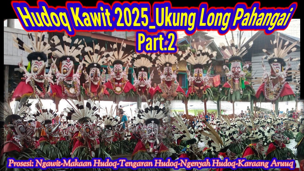 Sungguh Memukau‼️Adat Hudoq Pungan Kawit💥 Menutup Musim Tanam Padi💥Dayak Bahau